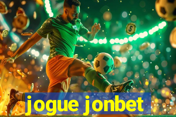 jogue jonbet